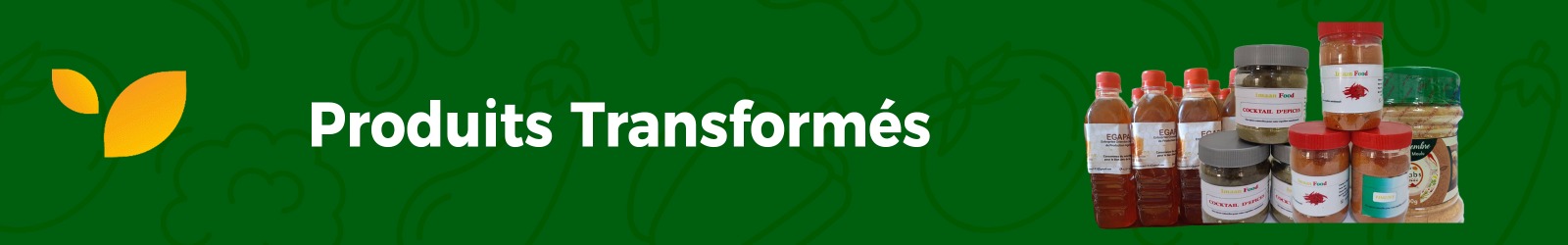 Produits Transformés