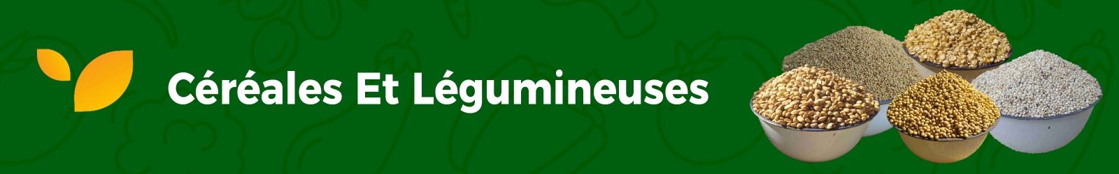 Céréales et Légumineuses